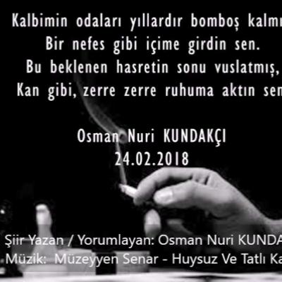 Osman Nuri KUNDAKÇI - Kalbimin Odaları Bomboş