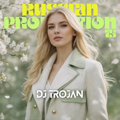 DJ Trojan - Russian Production 15