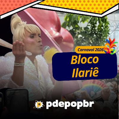 Carnaval 2026: Bloco Ilariê em São Paulo