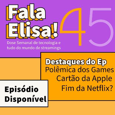 Cartão da Apple, Games e atentados e muito mais.