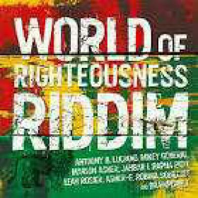 WORLD OF RIGHTEOUSNESS RIDDIM (nov2017)[reggae]