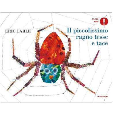 'Il piccolissimo ragno tesse e tace' di Eric Carle