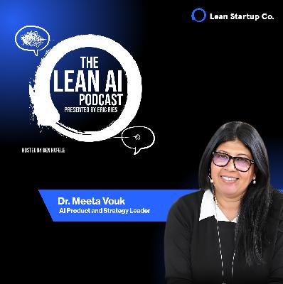 Navigating AI Governance Frameworks with Dr. Meeta Vouk