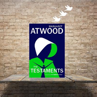 Episode 8 - The Testaments by Margaret Atwood