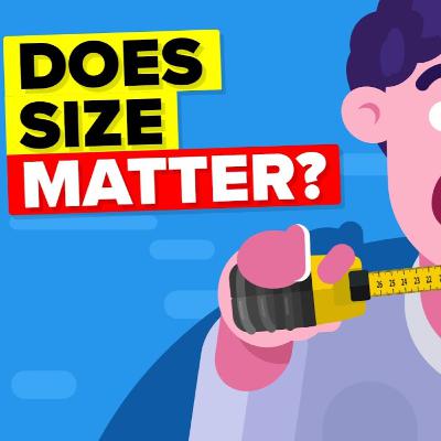 Dick sizes and shit! – Does size matter?