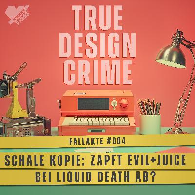 Schale Kopie: Zapft Evil+Juice bei Liquid Death ab? (Fallakte #004 – True Design Crime) Schale Kopie: Zapft Evil+Juice bei Liquid Death ab? (Fallakte #004 – True Design Crime)