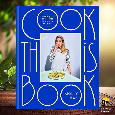 [Review] Cook This Book (Molly Baz) Summarized