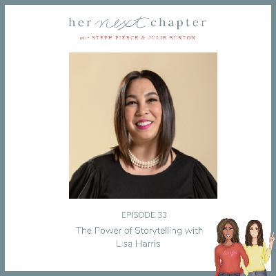 The Power of Storytelling With Lisa Harris The Power of Storytelling With Lisa Harris