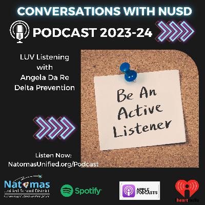 LUV(Listen, Understand, Validate) Listening Techniques LUV(Listen, Understand, Validate) Listening Techniques