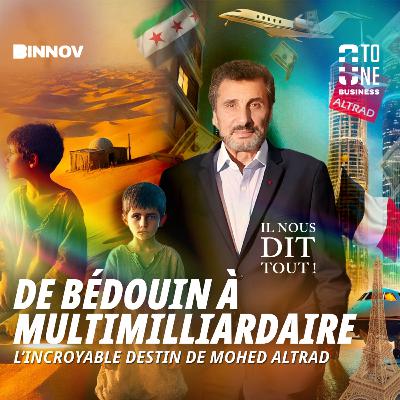 Mohed Altrad : De Bédouin à Milliardaire - L'Homme Qui a Redéfini Son Destin