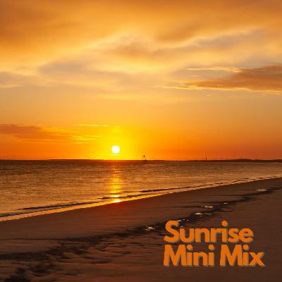 Sunrise Mini Mix Sunrise Mini Mix