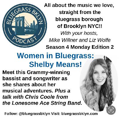 S4M2 Women in Bluegrass: Shelby Means!
