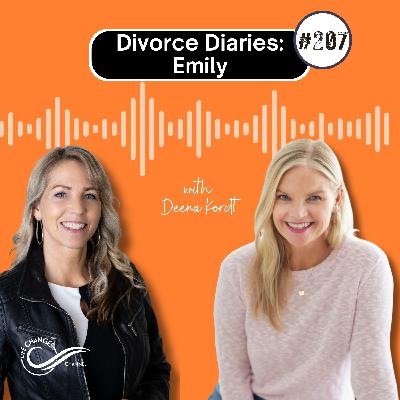 #207 Divorce Diaries: Emily #207 Divorce Diaries: Emily