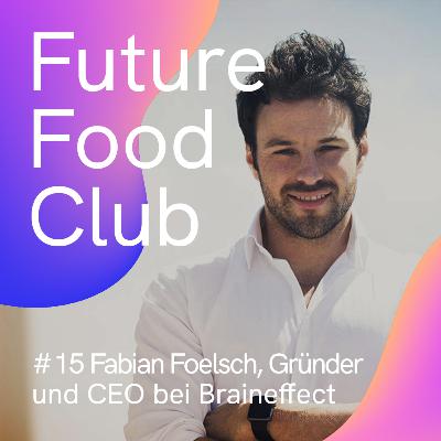 FFC #15 mit 🤯 Braineffect-Gründer Fabian Foelsch FFC #15 mit 🤯 Braineffect-Gründer Fabian Foelsch