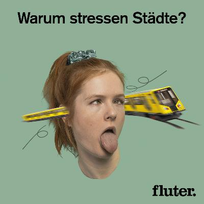 Warum stressen Städte? – Pause mit Psychiater Mazda Adli