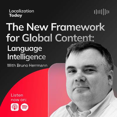 The New Framework for Global Content: Language Intelligence