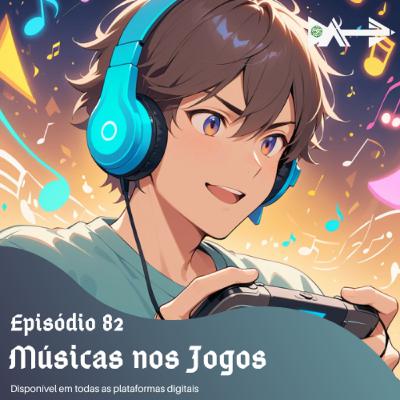Da1play 82 - Músicas nos Jogos Da1play 82 - Músicas nos Jogos