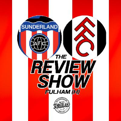 Sunderland 1-3 Fulham - Premier League Review - WTF Podcast