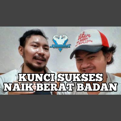 Kunci Sukses Naik Berat Badan | Mengenal Bulking - Surplus Kalori