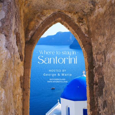 Where to stay in Santorini