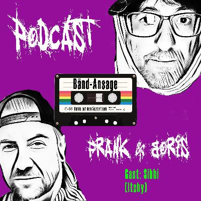 6 - Punkrock meets FC Hollywood / Gast: Sibbi (Itchy)