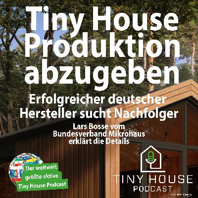 Folge 112: Tiny House Produktion abzugeben Folge 112: Tiny House Produktion abzugeben