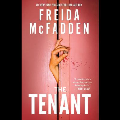 THE TENANT by Freida McFadden: Your Worst Roommate Nightmare Comes True!