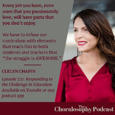 Episode 271: Responding to the Challenge in Education with Clelyn Chapin