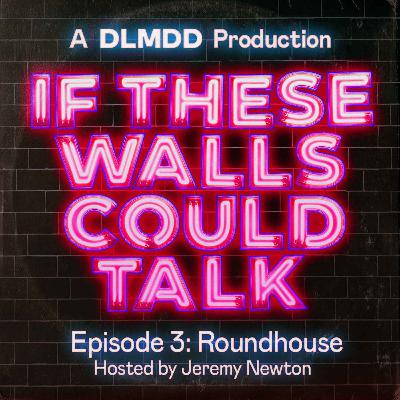 3. Roundhouse