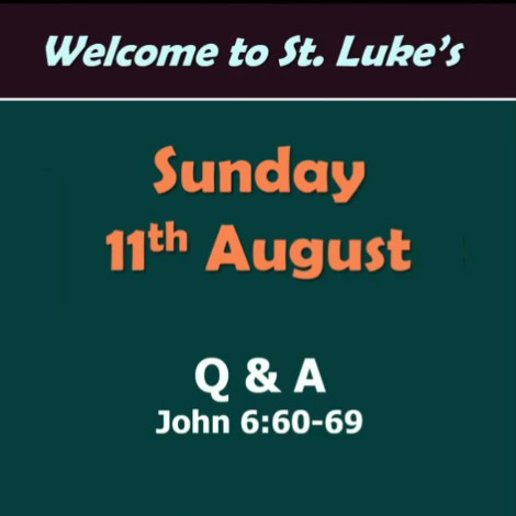 Q & A (John 6:60-69)