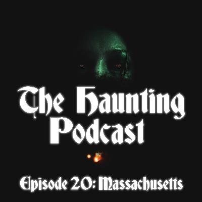 Haunted Massachuetts