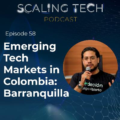 Emerging Tech Markets in Colombia: Barranquilla