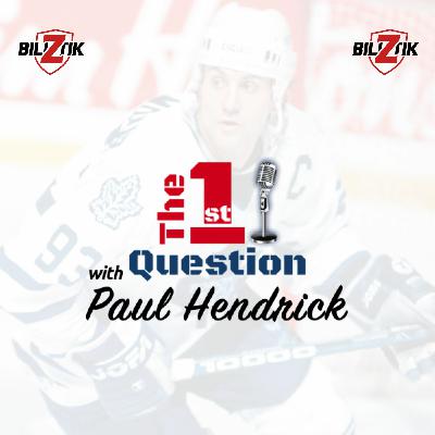 EP:25- "The First Question" with Paul Hendrick & Guest Doug Gilmour EP:25- "The First Question" with Paul Hendrick & Guest Doug Gilmour