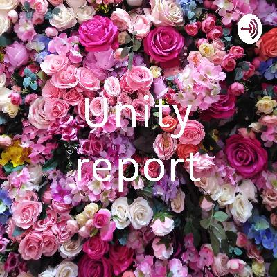 Unity report July 10