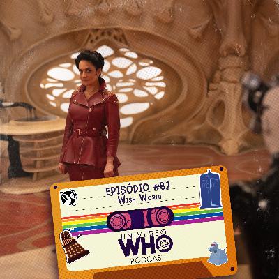 UWPodcast – #82 – Wish World