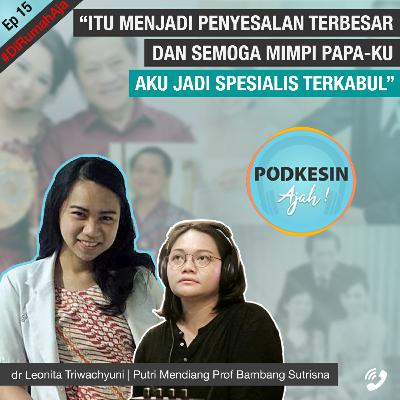 Putri Mendiang Prof Bambang Sutrisna dan Tekad Wujudkan Mimpi Sang Ayah | E15 Putri Mendiang Prof Bambang Sutrisna dan Tekad Wujudkan Mimpi Sang Ayah | E15