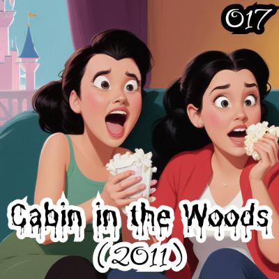 Cabin in the Woods (2011) - Episode 17 Cabin in the Woods (2011) - Episode 17