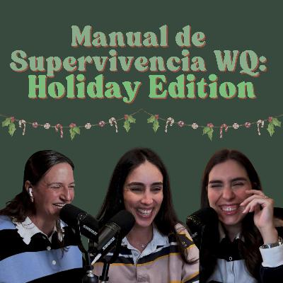 Ep. 204: Manual de supervivencia - Holiday Edition Ep. 204: Manual de supervivencia - Holiday Edition