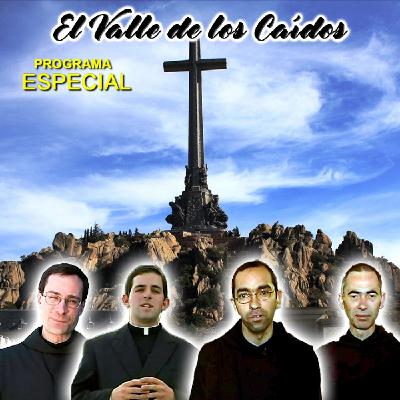 El Valle de los Caídos El Valle de los Caídos