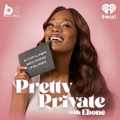 Introducing: Pretty Private with Eboné