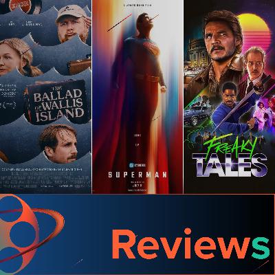 PFG Reviews (Superman, The Ballad of Wallis Island, Freaky Tales, Trainwreck)