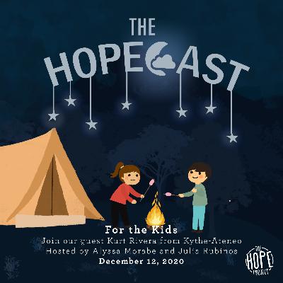 Episode 7: For the Kids