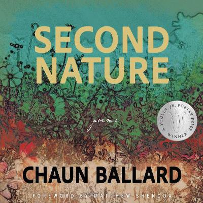 Second Nature by Chaun Ballard