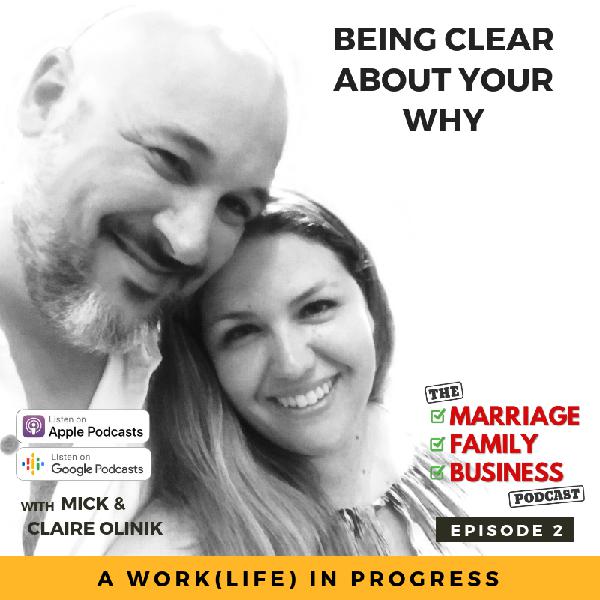 Being Clear About Your WHY EP 02 Being Clear About Your WHY EP 02