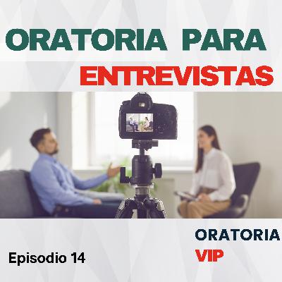 Oratoria para Entrevistas