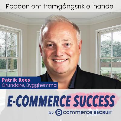 Från idé till miljardbolag - Patrik Rees, entreprenör och investerare