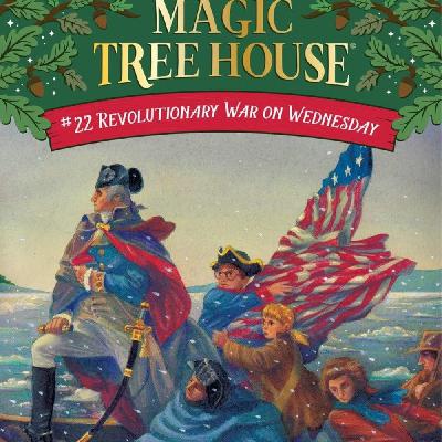 Magic Treehouse : Revolutionary War On Wendnesday(7) Magic Treehouse : Revolutionary War On Wendnesday(7)