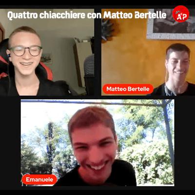 S2 EP1 | Quattro chiacchiere con Matteo Bertelle