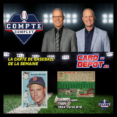 Compte complet du 2 février 2026: segment La carte de la semaine : Johnny Lipon