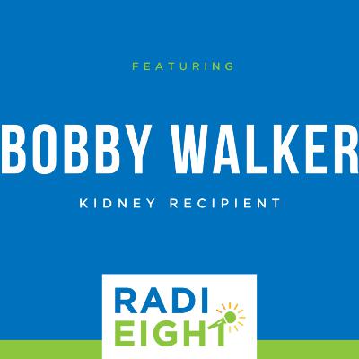 Remembering Bobby Walker Remembering Bobby Walker